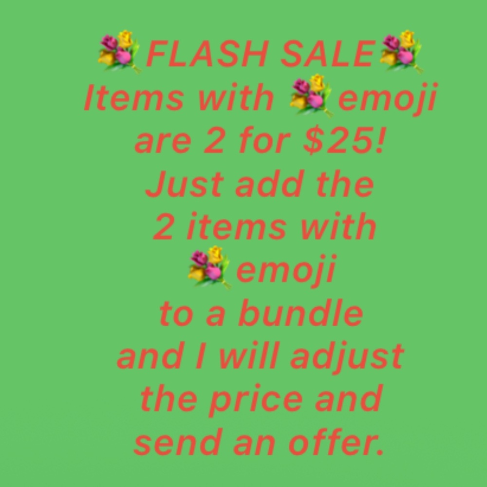 💐Flash Sale 💐2 for $25!